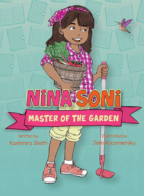 Book cover of Nina Soni, Master of the Garden (Nina Soni #3)
