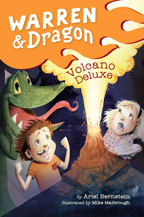 Book cover of Warren & Dragon Volcano Deluxe