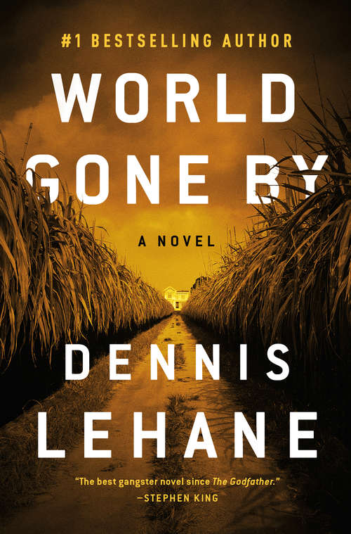 World Gone By: A Novel (Joe Coughlin Series #3)