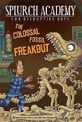 Book cover of The Colossal Fossil Freakout #3