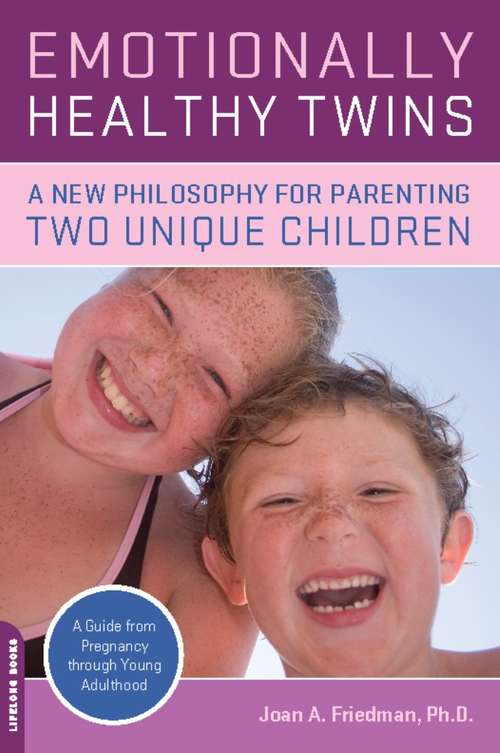 Book cover of Emotionally Healthy Twins