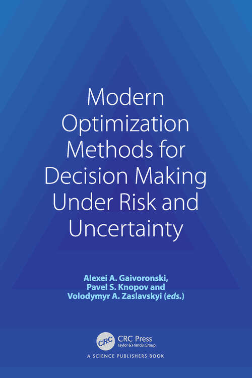 Book cover of Modern Optimization Methods for Decision Making Under Risk and Uncertainty