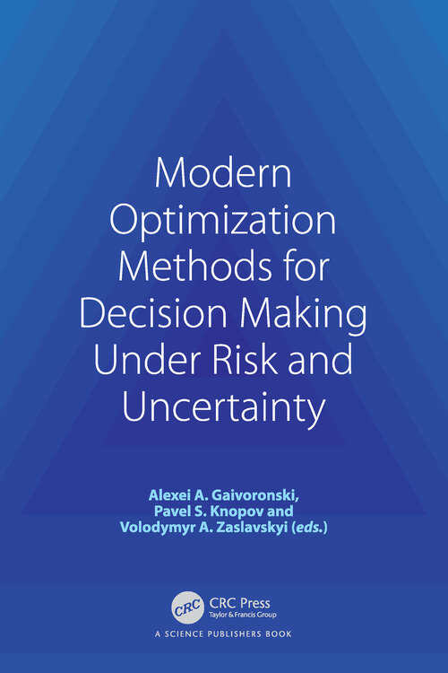Book cover of Modern Optimization Methods for Decision Making Under Risk and Uncertainty