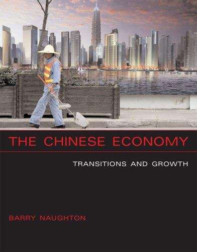 Book cover of The Chinese Economy: Transitions and Growth