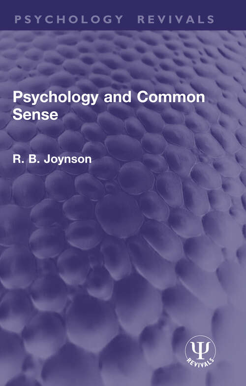 Book cover of Psychology and Common Sense (Psychology Revivals)
