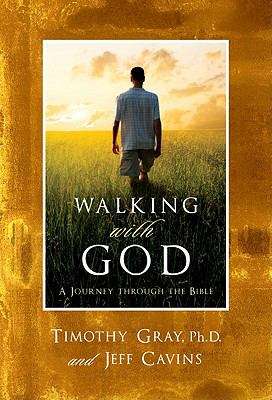 Walking With God: A Journey Through the Bible