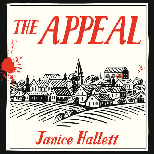 Book cover of The Appeal: The Sunday Times Crime Book of the Month