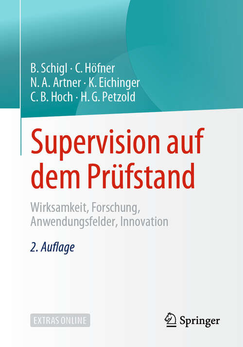 Supervision auf dem Prüfstand: Wirksamkeit, Forschung, Anwendungsfelder, Innovation