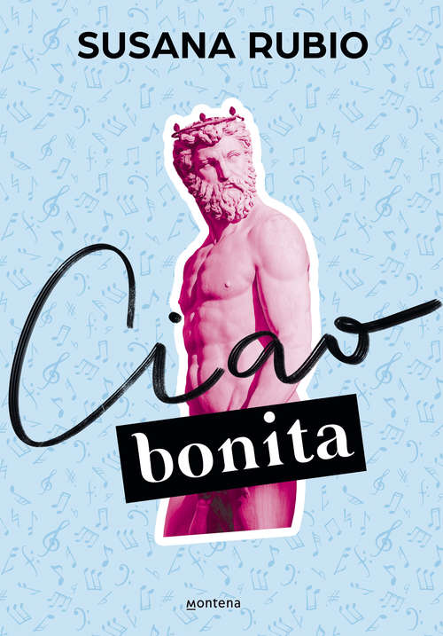 Book cover of Ciao, bonita (En Roma: Volumen 2)