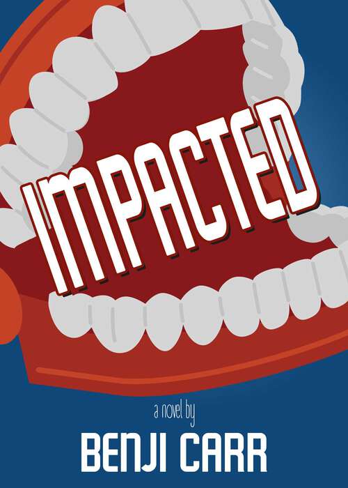 Book cover of Impacted