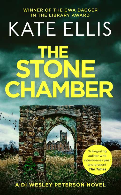 Book cover of The Stone Chamber: Book 25 in the DI Wesley Peterson crime series (DI Wesley Peterson #25)
