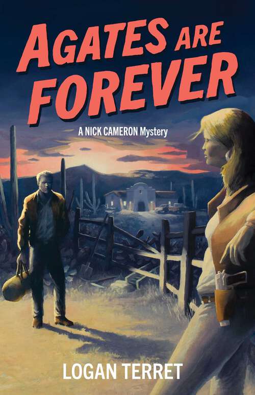 Book cover of Agates Are Forever: A Nick Cameron Mystery