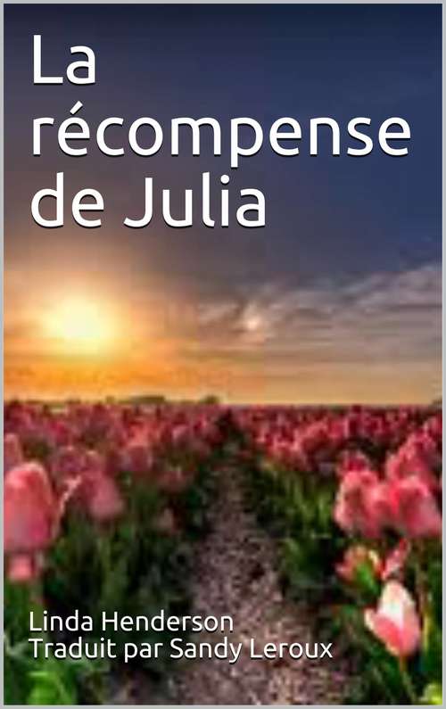 Book cover of La récompense de Julia