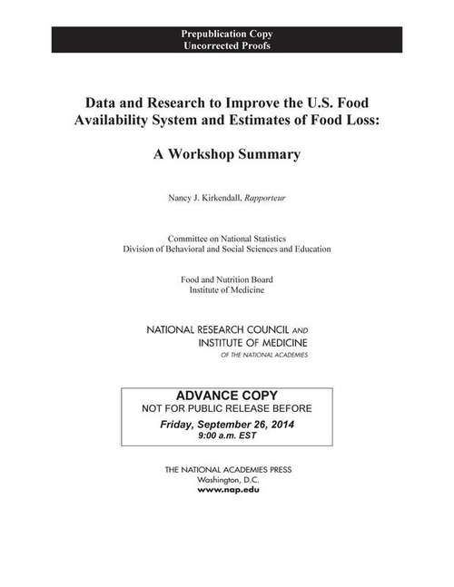 Data and Research to Improve the U.S. Food Availability System and Estimates of Food Loss