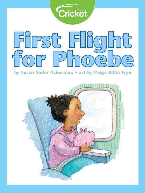 Book cover of First Flight for Phoebe