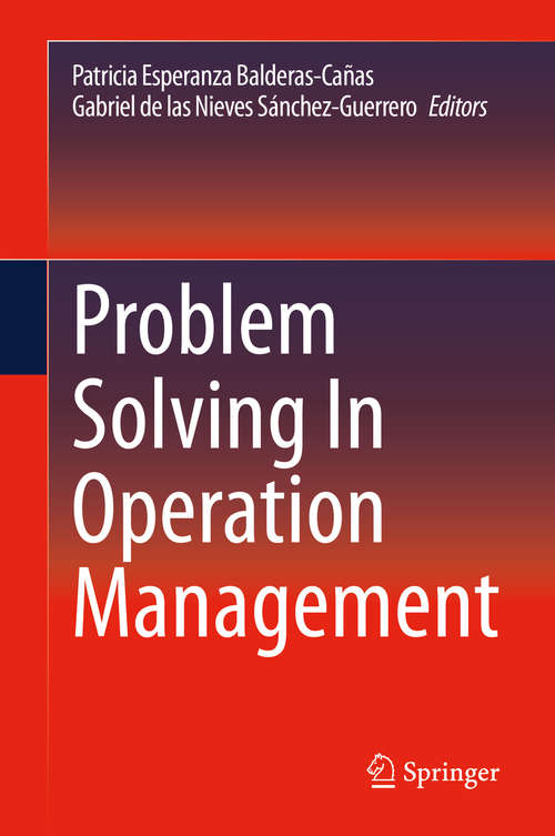 Book cover of Problem Solving In Operation Management (1st ed. 2021)