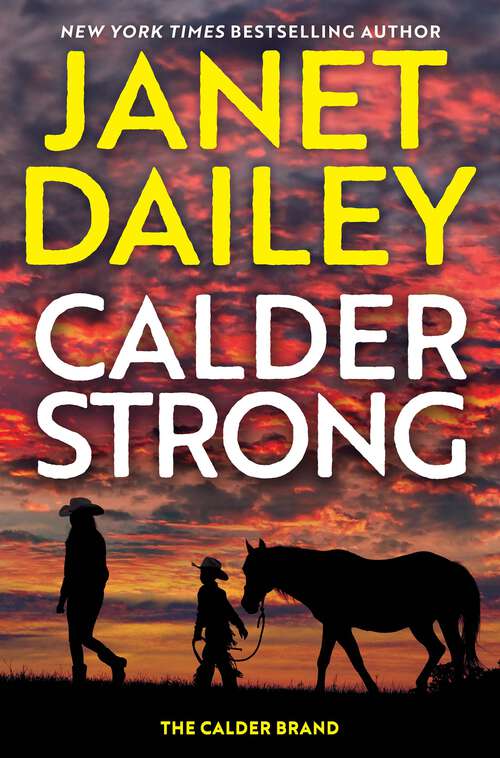 Book cover of Calder Strong (The Calder Brand)