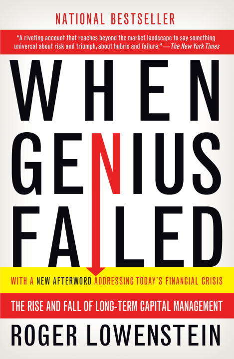 Book cover of When Genius Failed: The Rise and Fall of Long-term Capital Management