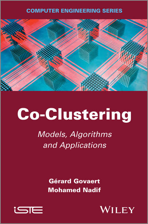 Book cover of Co-Clustering: Models, Algorithms and Applications (Focus Ser.)