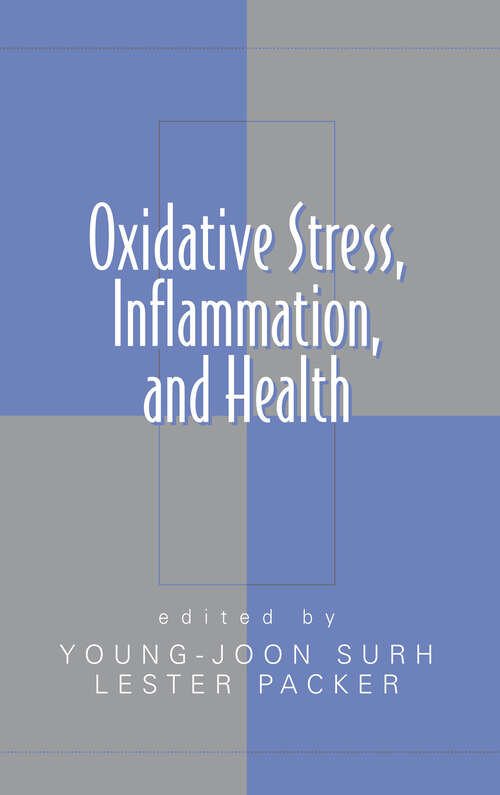 Book cover of Oxidative Stress,  Inflammation, and Health (Oxidative Stress and Disease)
