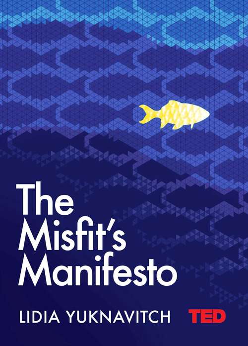 Book cover of The Misfit's Manifesto