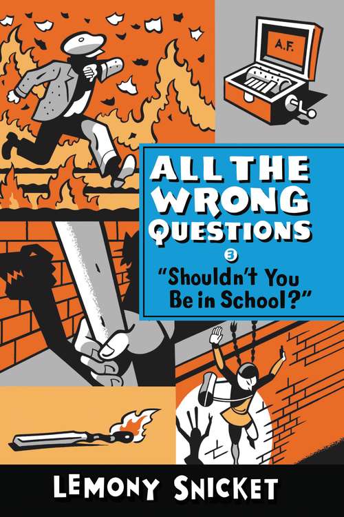 Book cover of "Shouldn't You Be in School?"