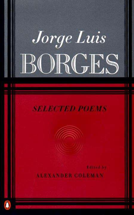Jorge Luis Borges - Selected Poems