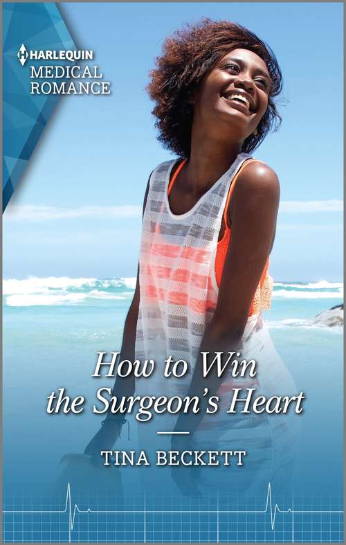 How to Win the Surgeon's Heart (The Island Clinic #1)
