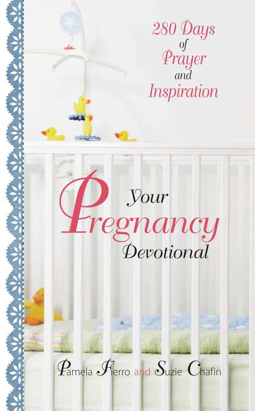 Book cover of Your Pregnancy Devotional