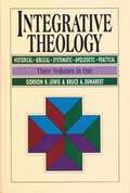 Integrative Theology: Spirit-given Life - God's People, Present And Future