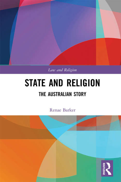 Book cover of State and Religion: The Australian Story (Law and Religion)