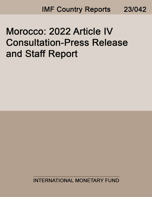 Book cover of Morocco: 2022 Article IV Consultation-Press Release and Staff Report