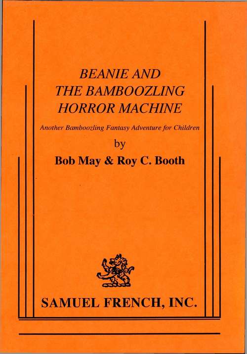 Beanie And The Bamboozling Horror Machine