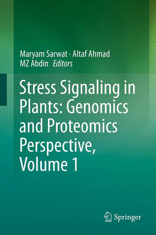 Book cover of Stress Signaling in Plants: Genomics and Proteomics Perspective, Volume 1