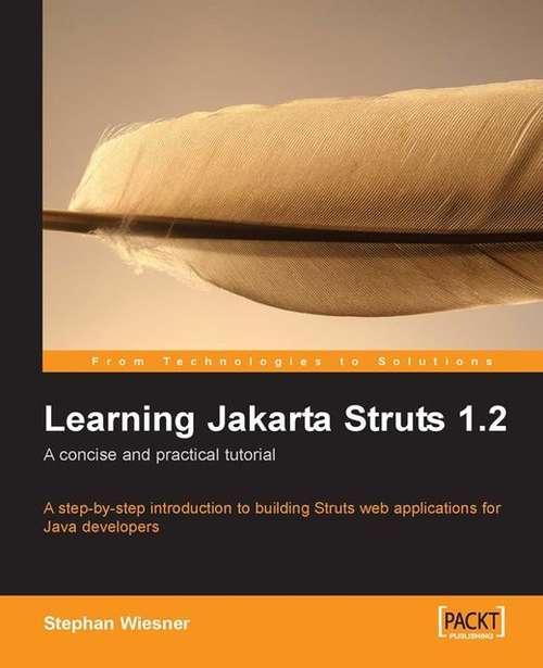 Book cover of Learning Jakarta Struts 1.2: a concise and practical tutorial