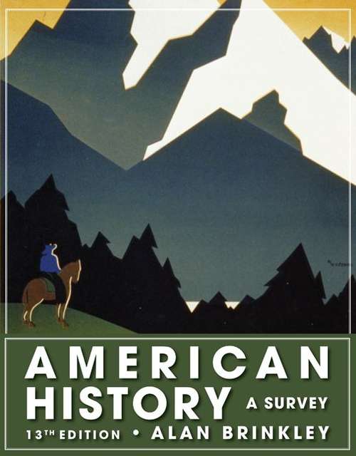 American History: A Survey (13th Edition)