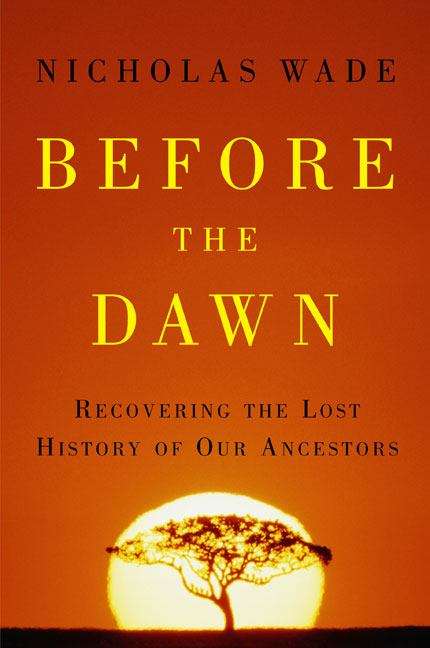 Book cover of Before the Dawn: Recovering The Lost History of Our Ancestors