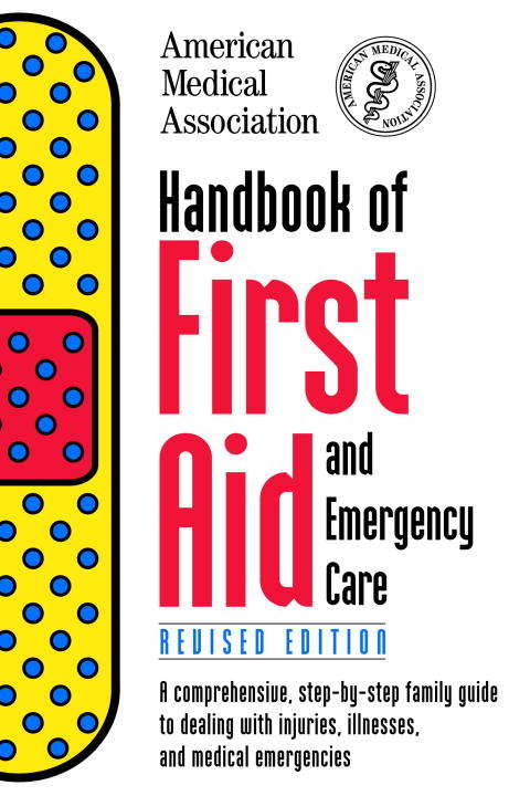 Book cover of Handbook of First Aid and Emergency Care, Revised Edition