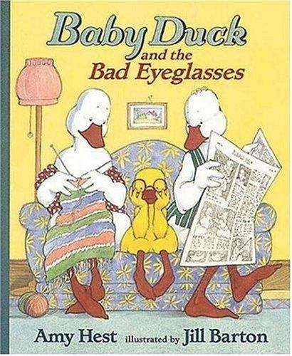 Baby Duck and the Bad Eyeglasses