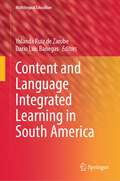 Content and Language Integrated Learning in South America (Multilingual Education #46)