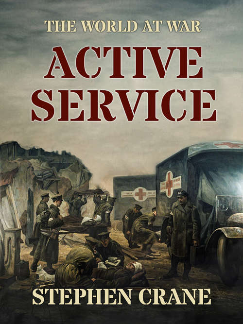 Active Service (The World At War)