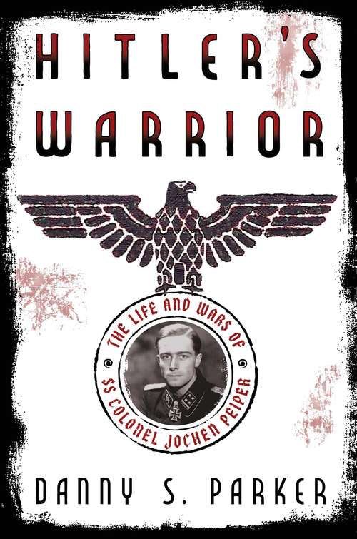Book cover of Hitler's Warrior