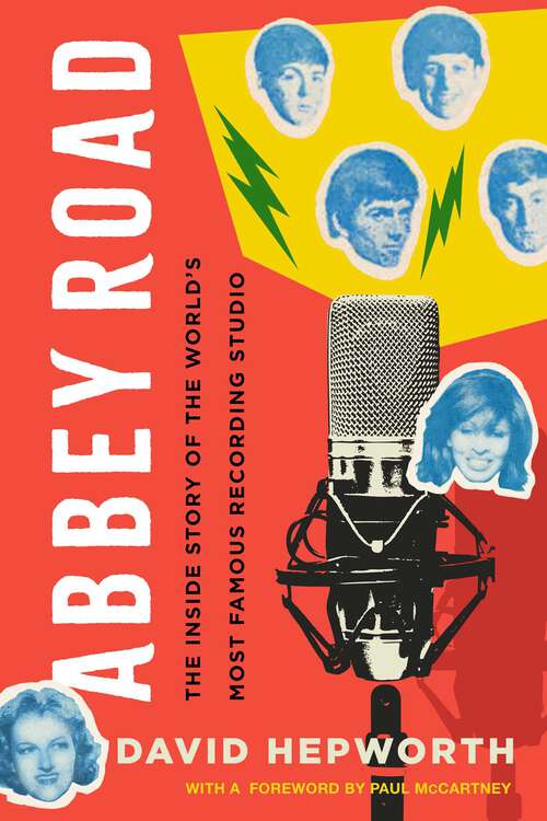 Book cover of Abbey Road: The Inside Story of the World's Most Famous Recording Studio
