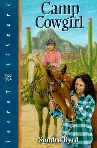 Book cover of Camp Cowgirl (Secret Sisters Book #10)