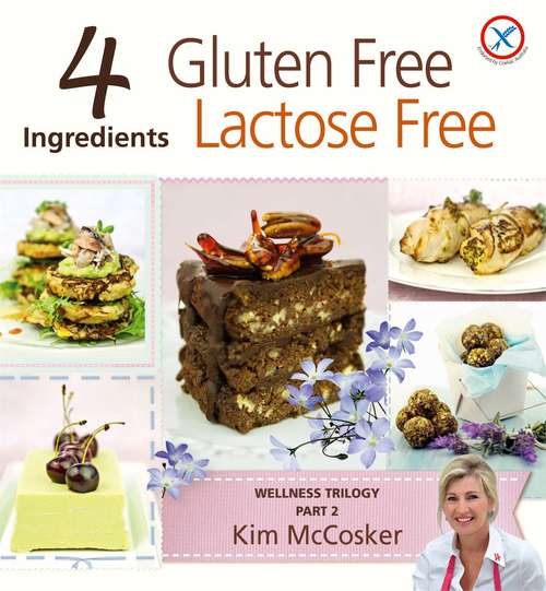 Book cover of 4 Ingredients Gluten-Free: More Than 400 New and Exciting Recipes All Made with 4 or Fewer Ingredients and All Gluten-Free!