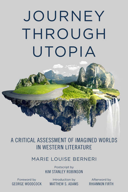 Journey through Utopia: A Critical Examination of Imagined Worlds in Western Literature (Freedom)