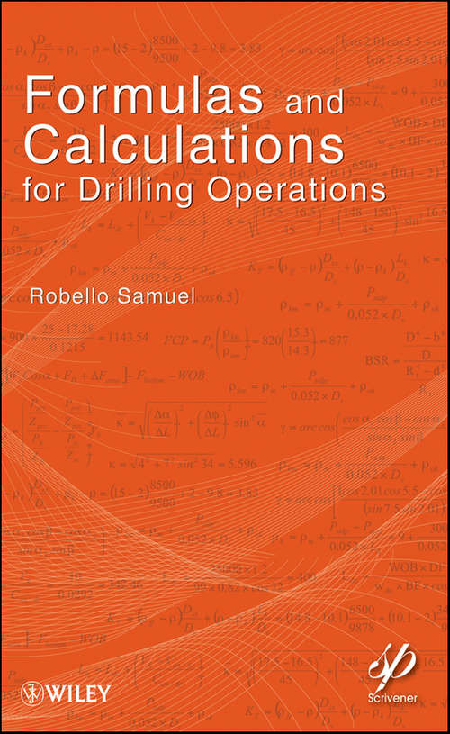 Book cover of Formulas and Calculations for Drilling Operations, 1st Edition