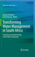 Transforming Water Management in South Africa