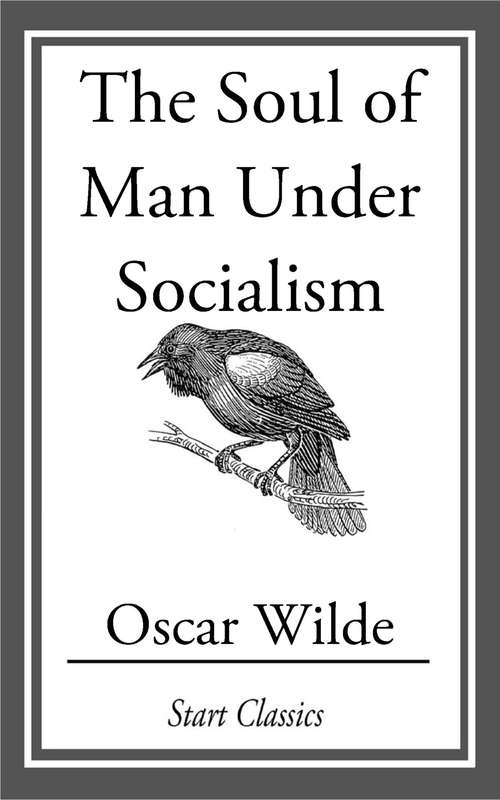 Book cover of The Soul of Man under Socialism