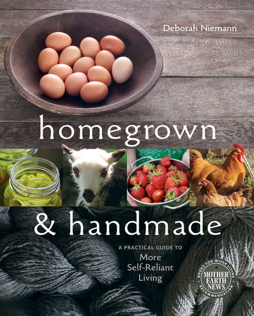 Book cover of Homegrown and Handmade
